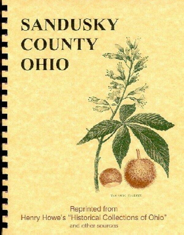 History of Sandusky County Ohio & Lake Erie