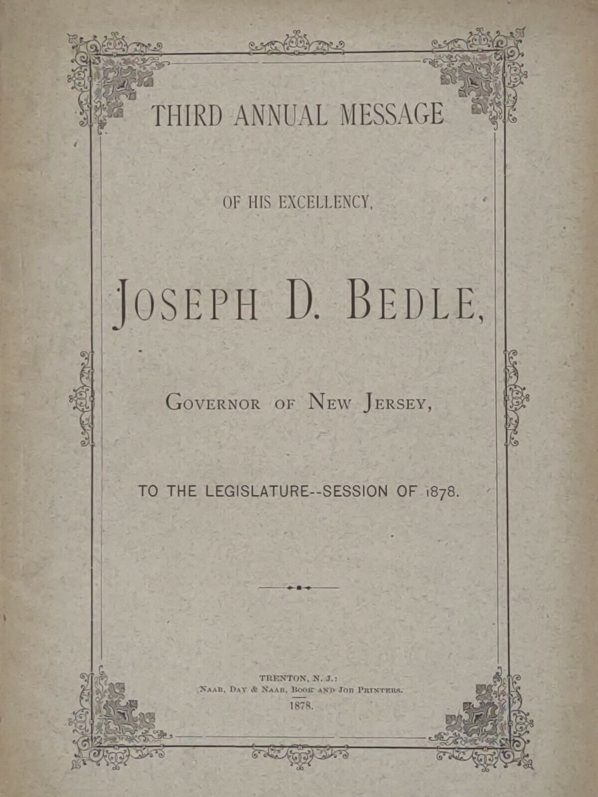 GOVERNOR Joseph Bedle 1878 NEW JERSEY state History LEGISLATURE Prison SCHOOLS