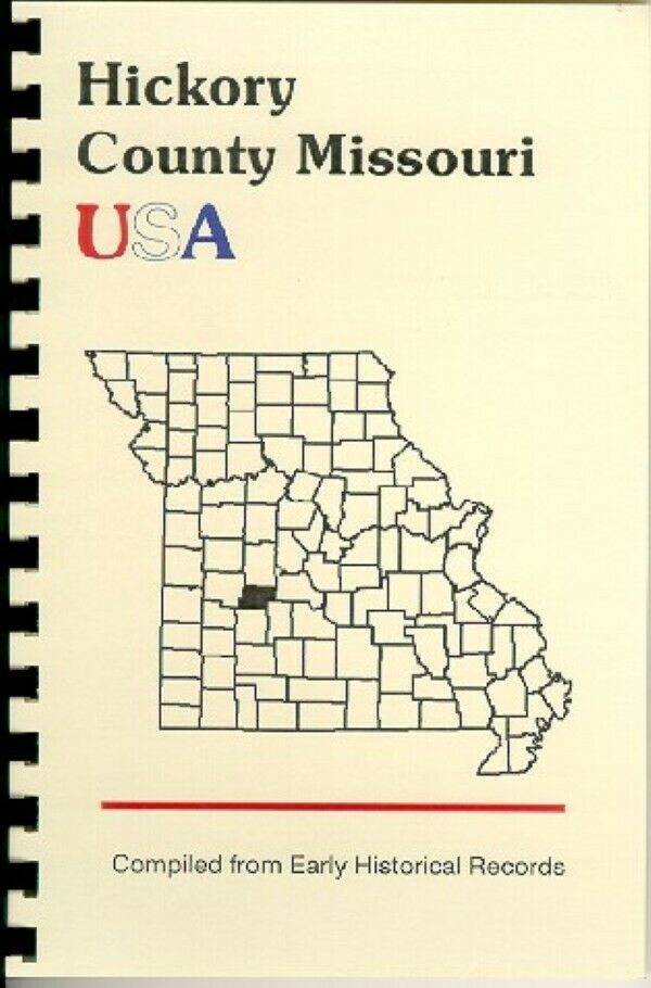 History Of Hickory County Missouri