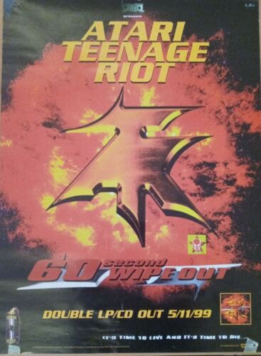Atari Teenage Riot Poster 60 Second Wipeout Digital Hardcore Alec Empire Merzbow
