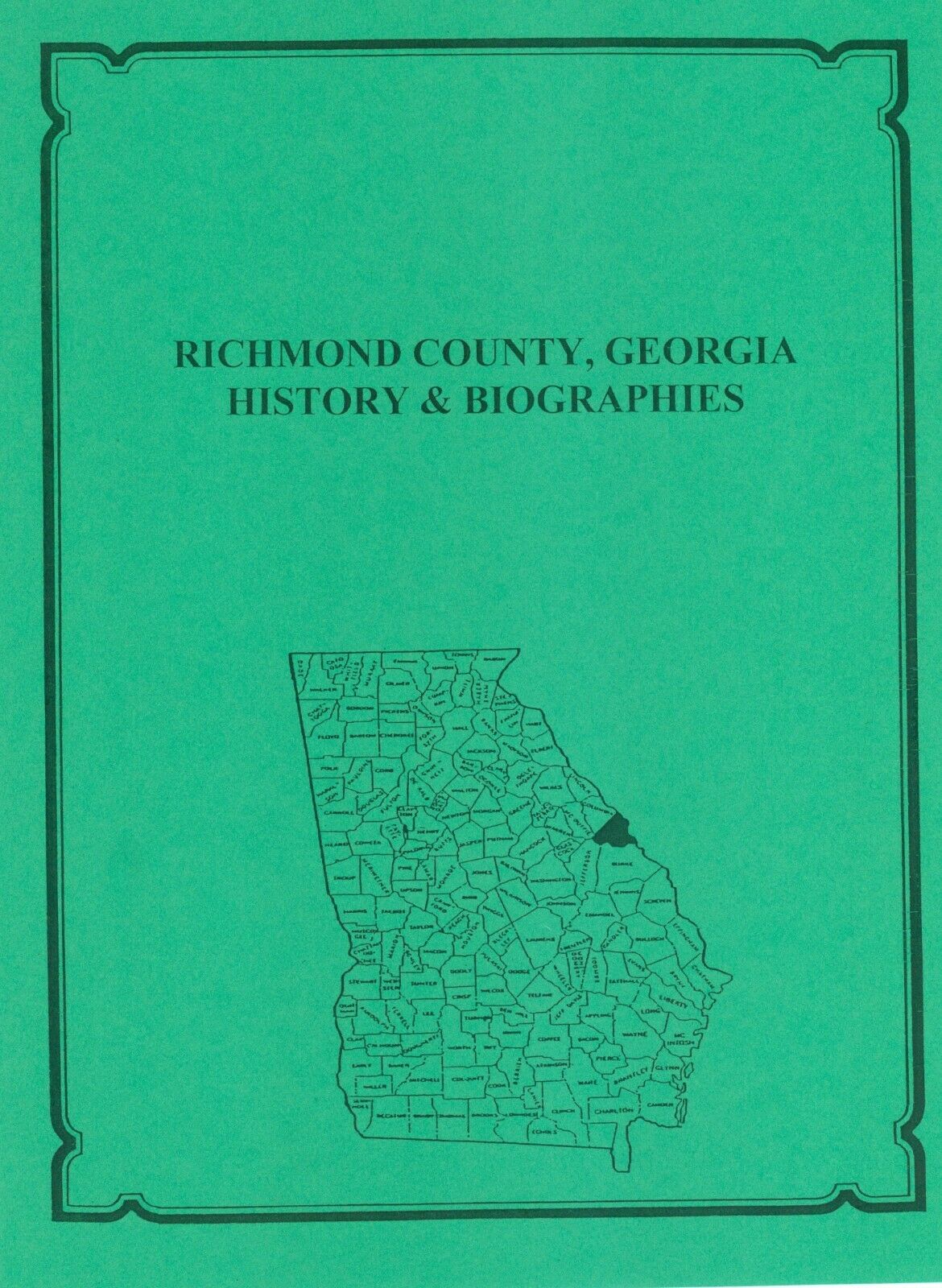 Richmond County Georgia Ga History Bios Genealogy